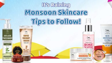 It’s Raining - Monsoon Skincare Tips to Follow!