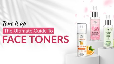 Tone it up: A Detailed Guide to Toners