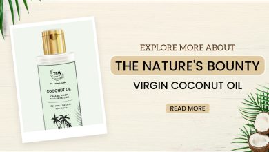 Explore More About The Nature's Bounty: Virgin Coconut Oil