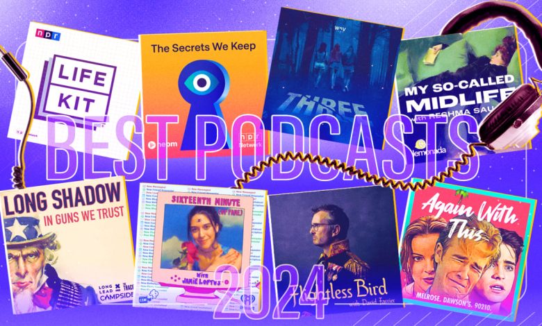 The 20 best podcasts of 2024